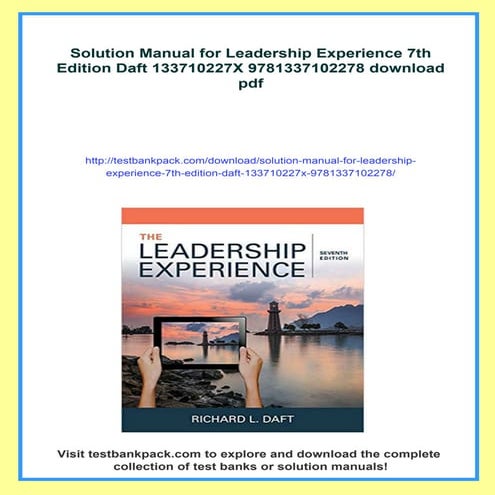 Solution Manual for Leadership Experience 7th Edition Daft 133710227X 9781337...
