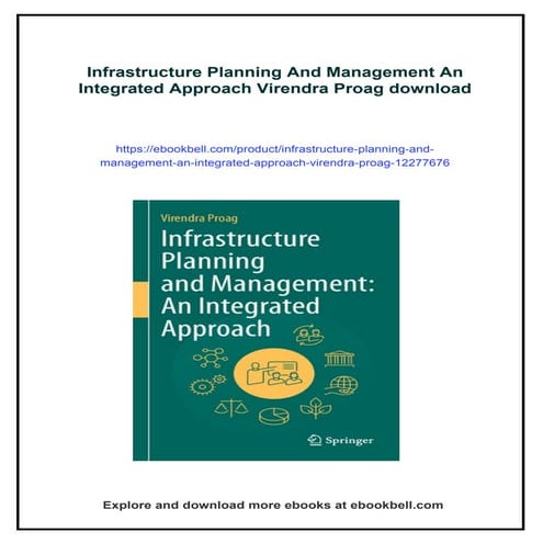 Infrastructure Planning And Management An Integrated Approach Virendra Proag