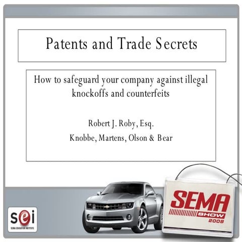 Patents and Trade Secrets | PPT