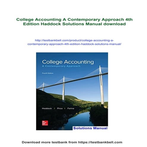 College Accounting A Contemporary Approach 4th Edition Haddock Solutions Manual