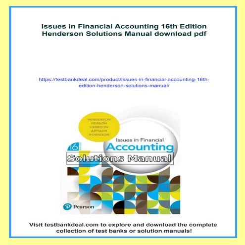 Issues in Financial Accounting 16th Edition Henderson Solutions Manual ...