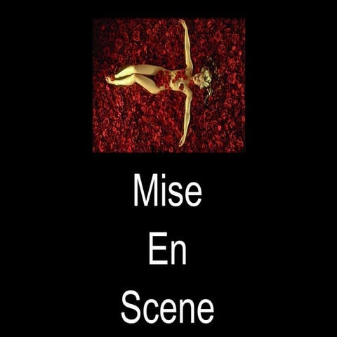 6163554 mise en-scene_powerpoint