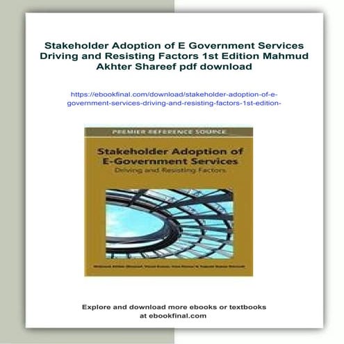 Stakeholder Adoption of E Government Services Driving and Resisting Factors 1...
