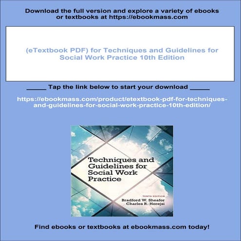 (eTextbook PDF) for Techniques and Guidelines for Social Work Practice 10th E...