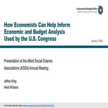 How Economists Can Help Inform Economic and Budget Analysis Used by the ...