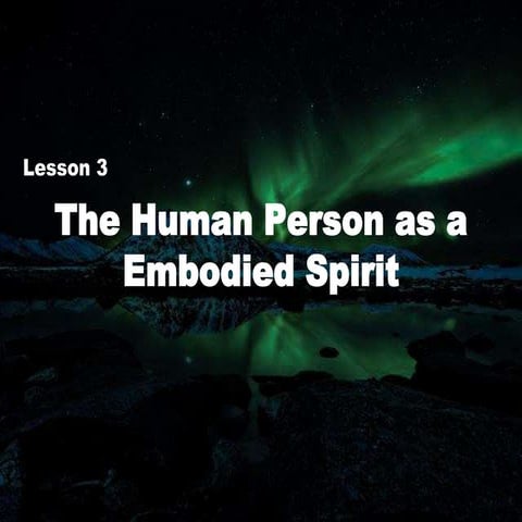The-Human-Person-as-a-Embodied-Spirit-pptx.pptx