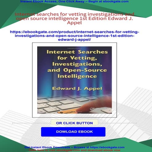 Internet searches for vetting investigations and open source intelligence 1st...