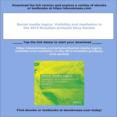 Social media logics: Visibility and mediation in the 2013 Brazilian protests ...