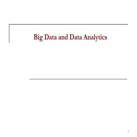 Big Data and Data Analytics,Business Intelligence/Analytics