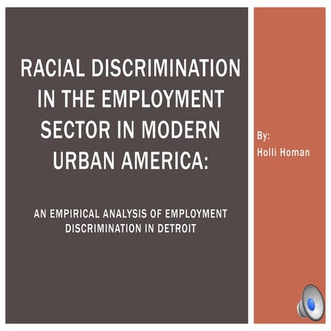 Racial Discrimination in the Employment Sector in Modern Urban America ...