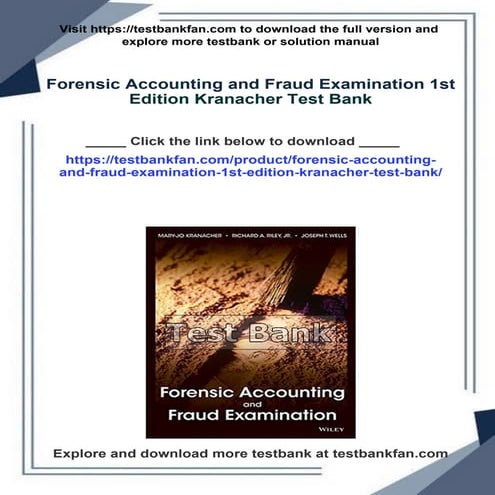 Forensic Accounting and Fraud Examination 1st Edition Kranacher Test ...