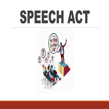 621080645-Speech-Act-PPT for Senior HighSchool.pptx