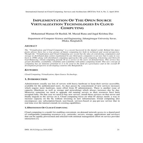 Implementation of the Open Source Virtualization Technologies in Cloud Computing