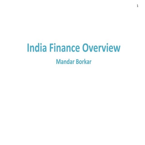 India Finance -Review Mandar Borkar 