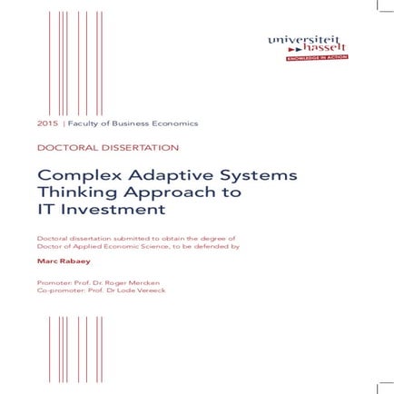 Complex Adaptive Systems Thinking (CAS*T) approach to IT Investments