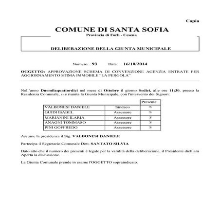 APPROVAZIONE SCHEMA DI CONVENZIONE AGENZIA ENTRATE PER AGGIORNAMENTO STIMA IM...