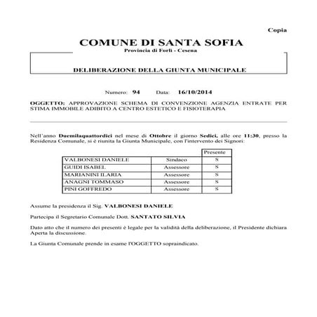 APPROVAZIONE SCHEMA DI CONVENZIONE AGENZIA ENTRATE PER STIMA IMMOBILE ADIBITO...