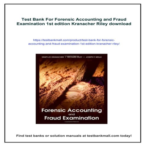 Test Bank For Forensic Accounting and Fraud Examination 1st edition ...