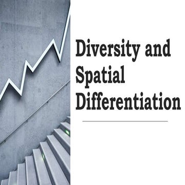 626857811-Diversity-and-Spatial-Differentiation.pptx