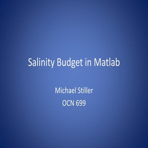 Salinity Budget in Matlab | PPTX