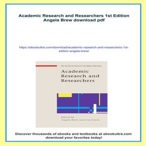 Academic Research and Researchers 1st Edition Angela Brew