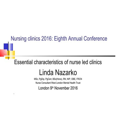November 2016 Nursing clinics.  Essential characteristics nurse clinics and s...