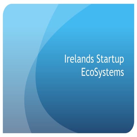 Ireland Startup Ecosystems