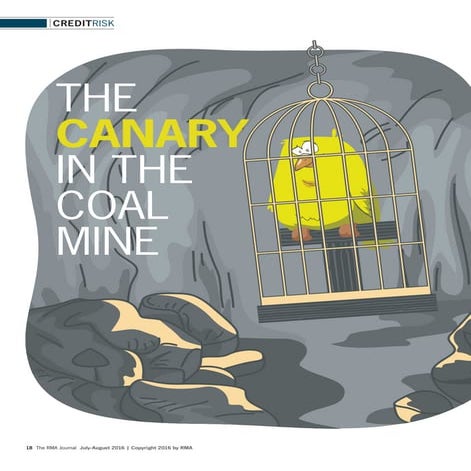 The Canary in the Coal Mine-July 2016 RMA
