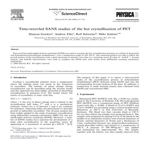 Duncan Gordon et al., Physica B, 385-386, (2006), 511 - 513.