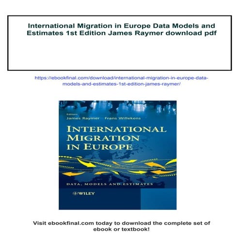International Migration in Europe Data Models and Estimates 1st Edition James...