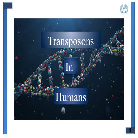 630430019-Transposons-in-humavety usefulns.pdf