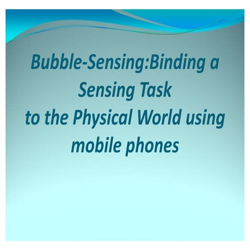 63104996 ppt-on-bubble-sensing