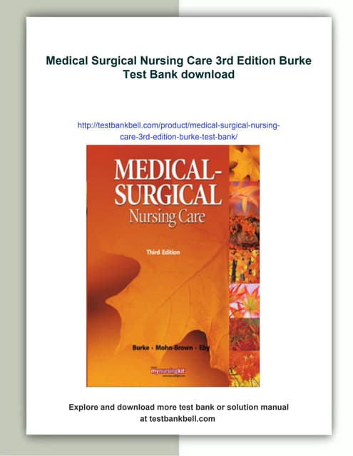 Medical Surgical Nursing Care 3rd Edition Burke Test Bank | PDF