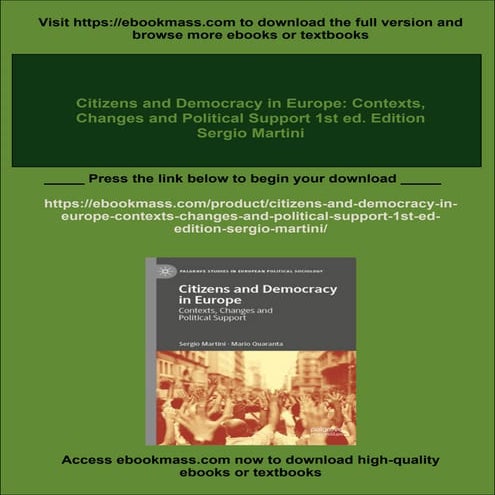 Citizens and Democracy in Europe: Contexts, Changes and Political ...