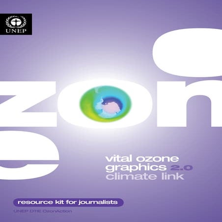 Vital Ozone Graphics 2.0 - Climate Link is a Resource Kit for Journalists