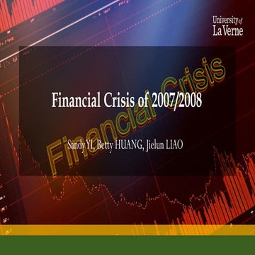 Financial Crisis of 2007/2008This article first starts from the ...
