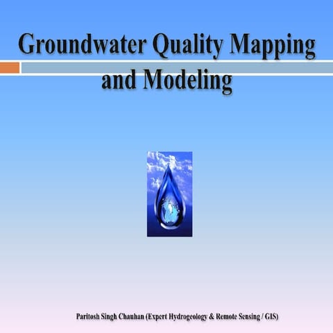 Groundwater Quality Mapping and Modeling