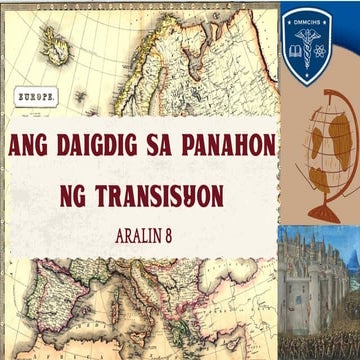 Ang Daigdig sa Pananhon ng Transisyon AP 8 | PDF