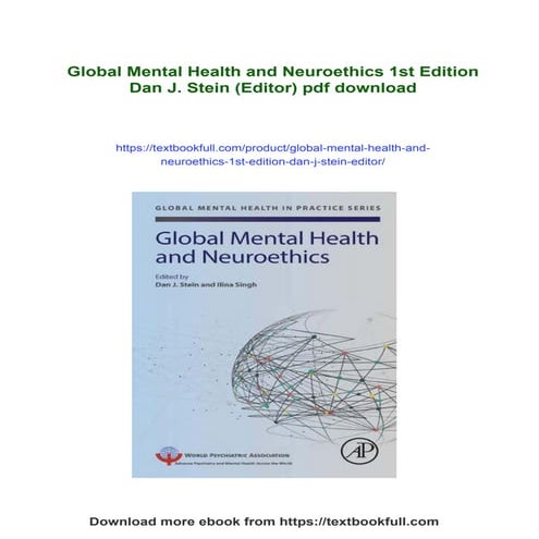 Global Mental Health and Neuroethics 1st Edition Dan J. Stein (Editor ...
