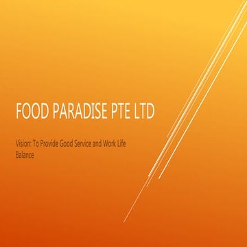 FOOD PARADISE PTE LTD