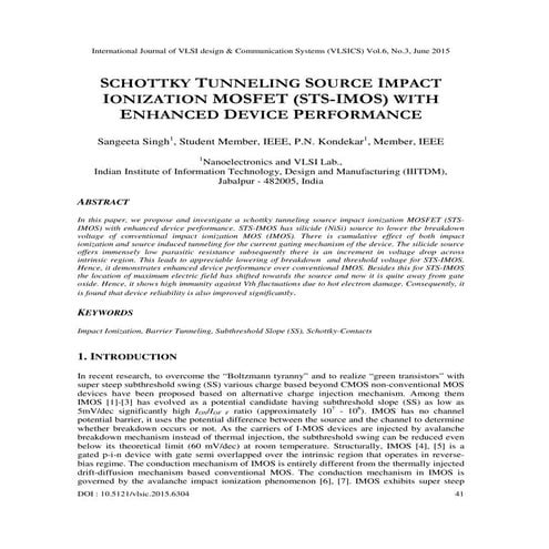 SCHOTTKY TUNNELING SOURCE IMPACT IONIZATION MOSFET (STS-IMOS) WITH ENHANCED D...