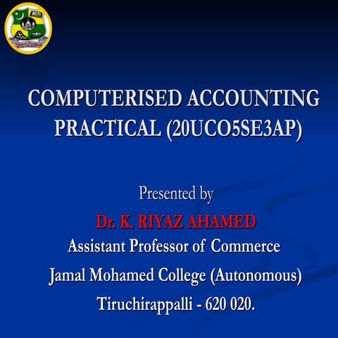 6411_COMPUTERISED ACCOUNTING  PRACTICAL.ppt