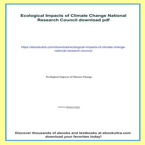 Ecological Impacts of Climate Change National Research Council