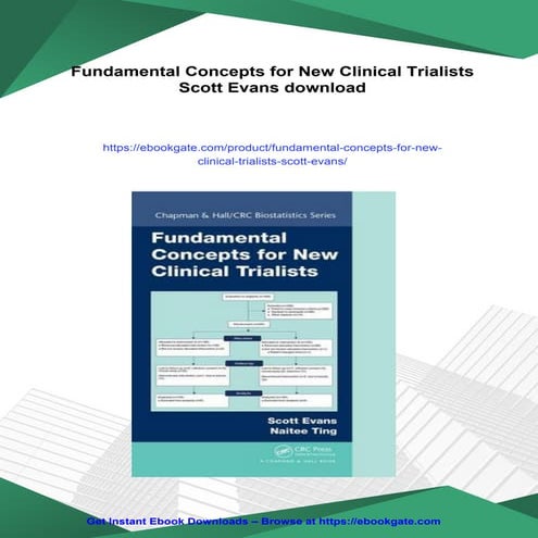 Fundamental Concepts for New Clinical Trialists Scott Evans