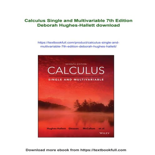 Calculus Single and Multivariable 7th Edition Deborah Hughes-Hallett