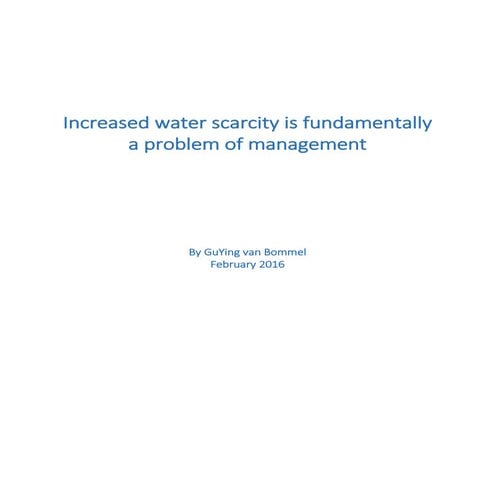 Increased water scarcity is fundamentally a problem of management