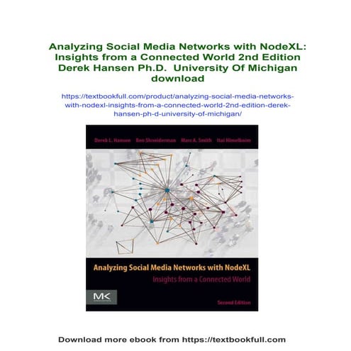 Analyzing Social Media Networks with NodeXL: Insights from a Connected World ...