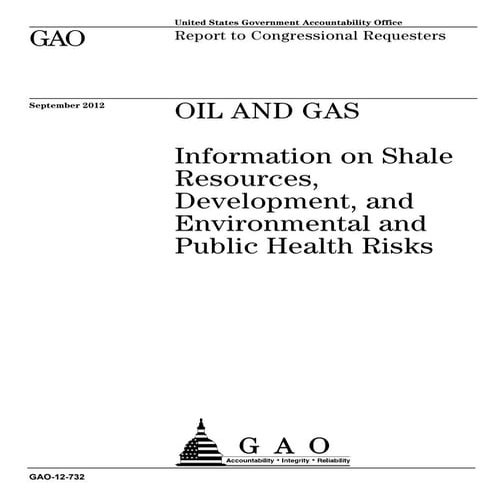 GAO Report: Shale Resources, Development, and Environmental and Public Health...