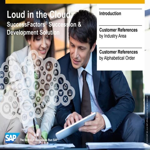 SuccessFactors - Loud in the cloud succession reference slide book