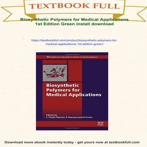 Biosynthetic Polymers for Medical Applications 1st Edition Green | PDF